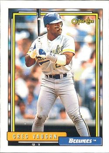 #572 Greg Vaughn - Milwaukee Brewers - 1992 O-Pee-Chee Baseball