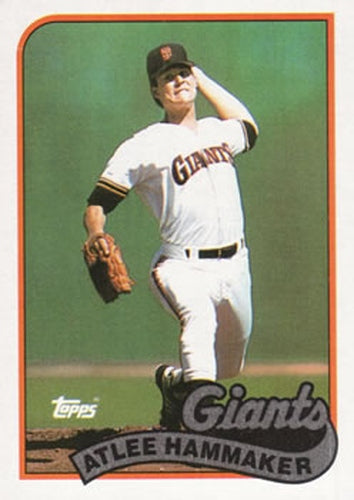 #572 Atlee Hammaker - San Francisco Giants - 1989 Topps Baseball