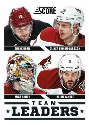 #572 Keith Yandle / Mike Smith / Oliver Ekman-Larsson / Shane Doan - Phoenix Coyotes - 2013-14 Score Hockey