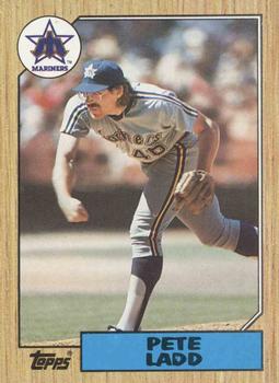 #572 Pete Ladd - Seattle Mariners - 1987 Topps Baseball