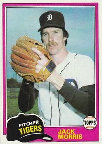 #572 Jack Morris - Detroit Tigers - 1981 Topps Baseball