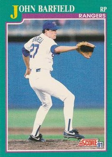 #573 John Barfield - Texas Rangers - 1991 Score Baseball