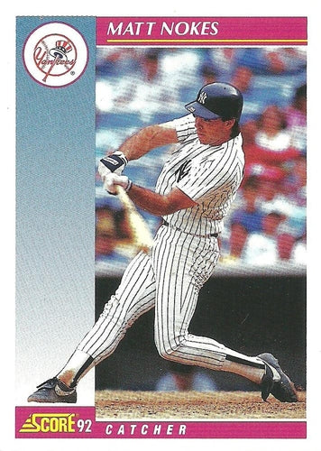 #573 Matt Nokes - New York Yankees - 1992 Score Baseball