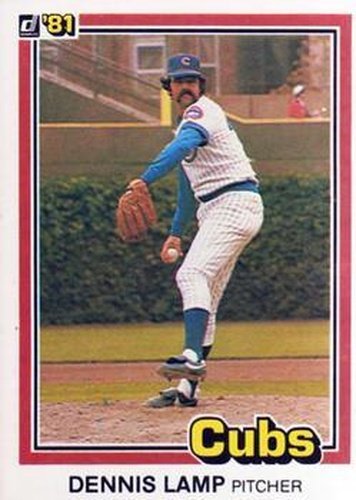 #573 Dennis Lamp - Chicago Cubs - 1981 Donruss Baseball