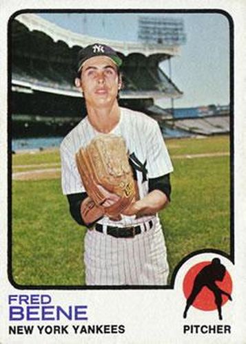 #573 Fred Beene - New York Yankees - 1973 Topps Baseball