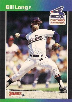 #573 Bill Long - Chicago White Sox - 1989 Donruss Baseball