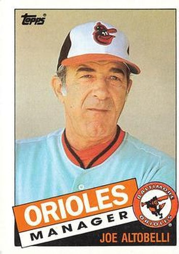 #574 Joe Altobelli - Baltimore Orioles - 1985 Topps Baseball