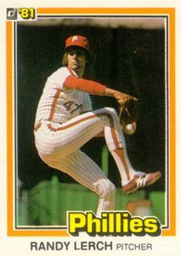 #574 Randy Lerch - Philadelphia Phillies - 1981 Donruss Baseball