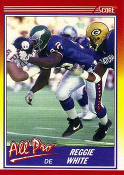 #574 Reggie White - Philadelphia Eagles - 1990 Score Football