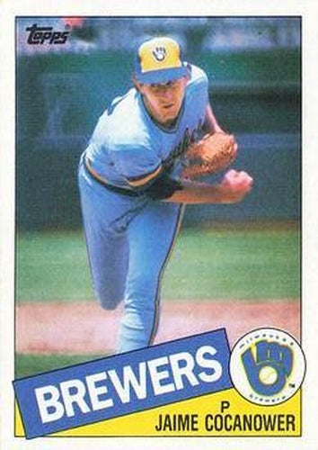 #576 Jaime Cocanower - Milwaukee Brewers - 1985 Topps Baseball