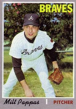 #576 Milt Pappas - Atlanta Braves - 1970 Topps Baseball