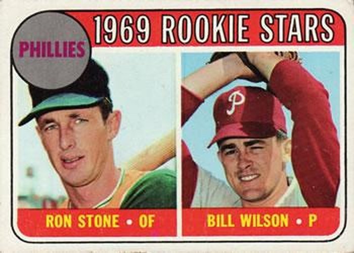 #576 Phillies 1969 Rookie Stars Ron Stone / Bill Wilson - Philadelphia Phillies - 1969 Topps Baseball