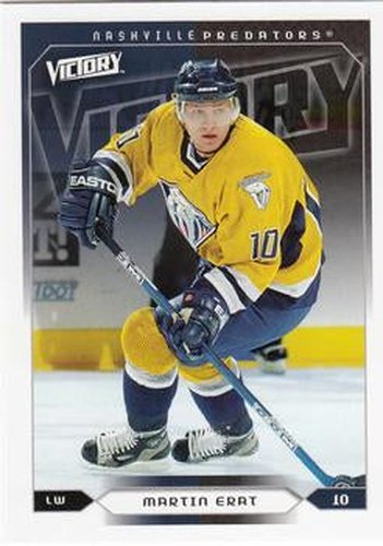 #114 Martin Erat - Nashville Predators - 2005-06 Upper Deck Victory Hockey