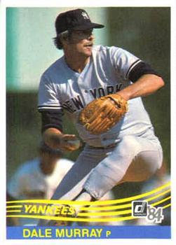 #577 Dale Murray - New York Yankees - 1984 Donruss Baseball