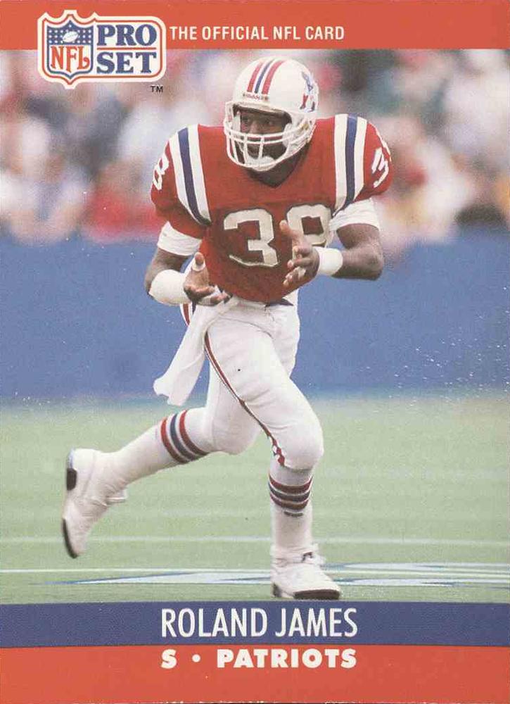 #577 Roland James - New England Patriots - 1990 Pro Set Football