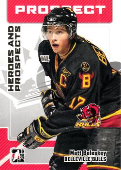 #102 Matt Beleskey - Belleville Bulls - 2006-07 In The Game Heroes and Prospects Hockey