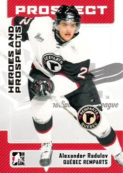 #125 Alexander Radulov - Quebec Remparts - 2006-07 In The Game Heroes and Prospects Hockey