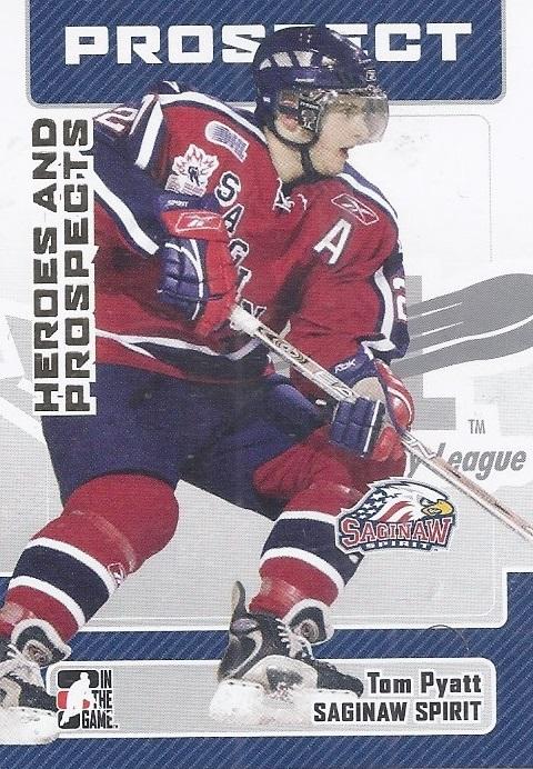 #180 Tom Pyatt - Saginaw Spirit - 2006-07 In The Game Heroes and Prospects Hockey