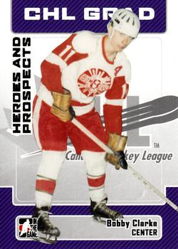 #30 Bobby Clarke - Flin Flon Bombers - 2006-07 In The Game Heroes and Prospects Hockey