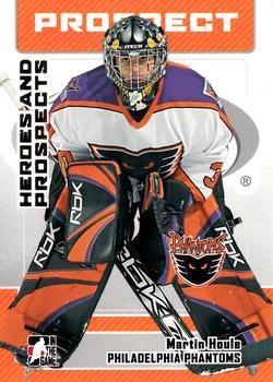 #32 Martin Houle - Philadelphia Phantoms - 2006-07 In The Game Heroes and Prospects Hockey