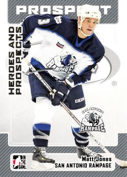 #70 Matt Jones - San Antonio Rampage - 2006-07 In The Game Heroes and Prospects Hockey