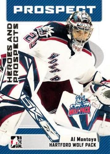 #76 Al Montoya - Hartford Wolf Pack - 2006-07 In The Game Heroes and Prospects Hockey