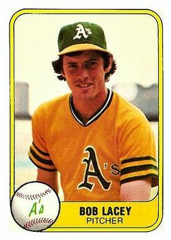 #578 Bob Lacey - Oakland Athletics - 1981 Fleer Baseball