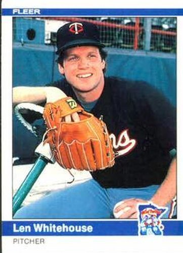 #578 Len Whitehouse - Minnesota Twins - 1984 Fleer Baseball