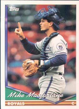 #578 Mike Macfarlane - Kansas City Royals - 1994 Topps Baseball
