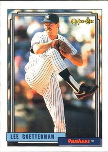 #578 Lee Guetterman - New York Yankees - 1992 O-Pee-Chee Baseball