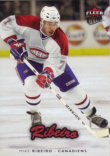 #107 Mike Ribeiro - Montreal Canadiens - 2006-07 Ultra Hockey