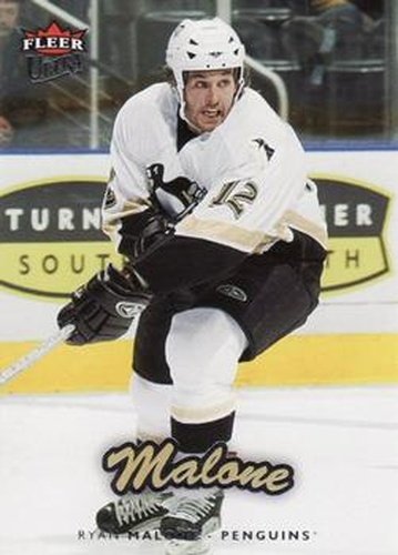 #156 Ryan Malone - Pittsburgh Penguins - 2006-07 Ultra Hockey