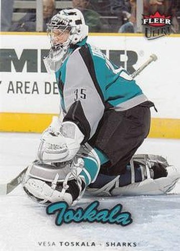 #163 Vesa Toskala - San Jose Sharks - 2006-07 Ultra Hockey