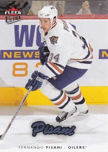 #82 Fernando Pisani - Edmonton Oilers - 2006-07 Ultra Hockey