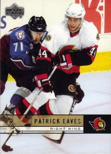 #138 Patrick Eaves - Ottawa Senators - 2006-07 Upper Deck Hockey