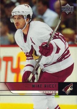 #152 Mike Ricci - Phoenix Coyotes - 2006-07 Upper Deck Hockey