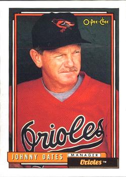 #579 Johnny Oates - Baltimore Orioles - 1992 O-Pee-Chee Baseball