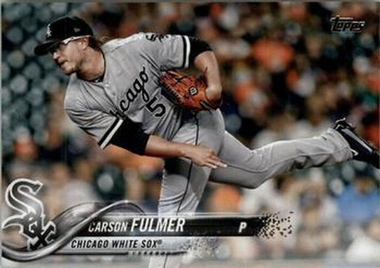 #579 Carson Fulmer - Chicago White Sox - 2018 Topps Baseball