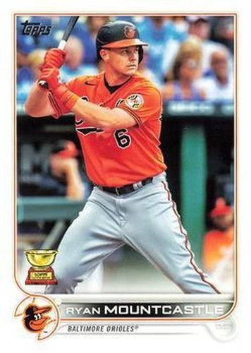 #579 Ryan Mountcastle - Baltimore Orioles - 2022 Topps Baseball