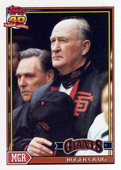 #579 Roger Craig - San Francisco Giants - 1991 Topps Baseball