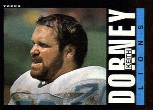 #57 Keith Dorney - Detroit Lions - 1985 Topps Football