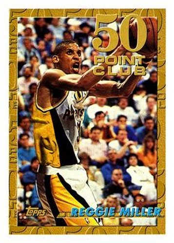 #57 Reggie Miller - Indiana Pacers - 1993-94 Topps Basketball