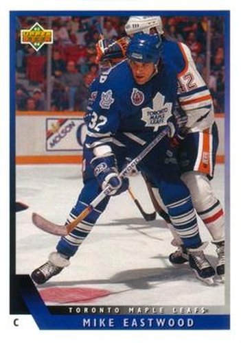 #57 Mike Eastwood - Toronto Maple Leafs - 1993-94 Upper Deck Hockey