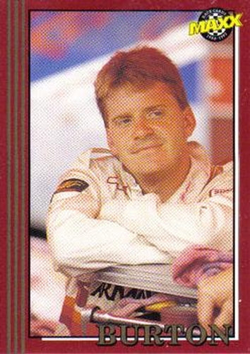 #57 Jeff Burton - J&J Racing - 1992 Maxx Racing