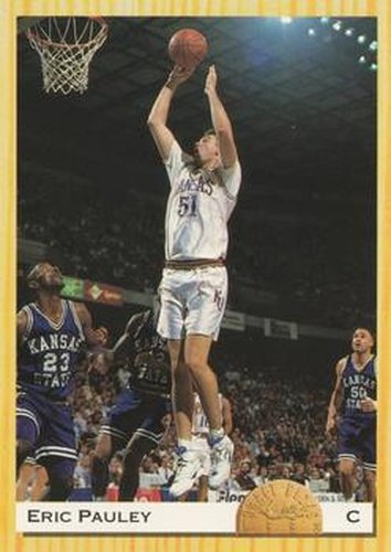 #57 Eric Pauley - Kansas Jayhawks - 1993 Classic Draft Picks Basketball