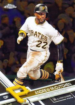 #57 Andrew McCutchen - Pittsburgh Pirates - 2017 Topps Chrome Baseball