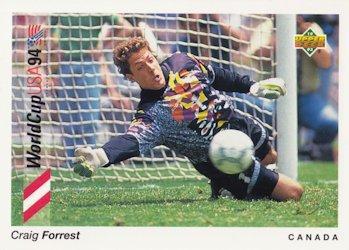 #57 Craig Forrest - Canada - 1993 Upper Deck World Cup Preview English/Spanish Soccer