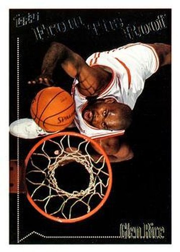 #57 Glen Rice - Miami Heat - 1994-95 Topps Basketball