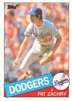 #57 Pat Zachry - Los Angeles Dodgers - 1985 Topps Baseball