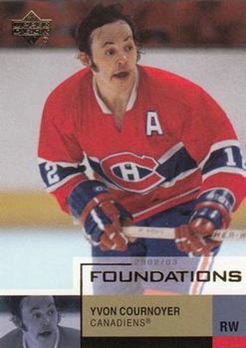 #57 Yvan Cournoyer - Montreal Canadiens - 2002-03 Upper Deck Foundations Hockey